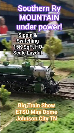 Fast SOUTHERN STEAM Engine HO scale layout BIG TRAIN SHOW 2026 model railroad Johnson City TN ETSU