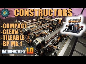 Early Game Constructors Blueprint - Compact, Clean, & Tileable - Mk.1 BP - Satisfactory 1.0