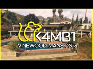 GTA 5 Vinewood Mansion 3 - FiveM Map