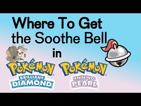 Where to Get the Soothe Bell in Pokémon BDSP