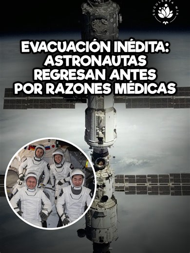 Evacuación médica inédita de astronautas por la NASA