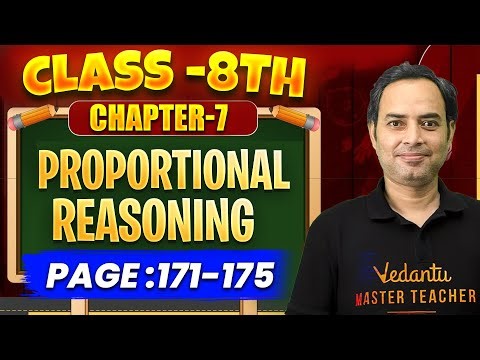Proportional Reasoning🔥 | Class 8 Maths Ch-7 | Ganita Prakash (Page 171-175) | Rajiv Sir