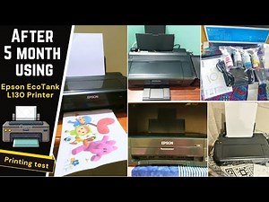 After 5 Month Using - Epson EcoTank L130 Single Function InkTank Printer Print, Scan, Copy Review.