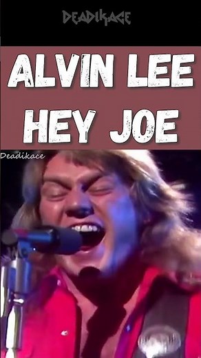 Alvin Lee - Hey Joe