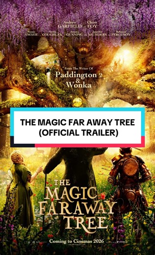 THE MAGIC FAR AWAY TREE - OFFICIAL TRAILER Childhood just got a glow-up ✨🌳 The Magic Faraway Tree official trailer is HERE! Andrew Garfield Claire Foy Silky Moon-Face = instant nostalgia trip 😍 Dropping March 27. who’s climbing that tree with me? 🍿 #magicfarawaytree #movietrailer #movietowatch #movierecommendation #familyadventure