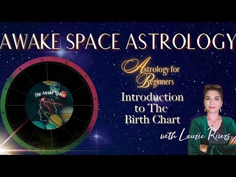Beginning Astrology: Introduction to the Birth Chart