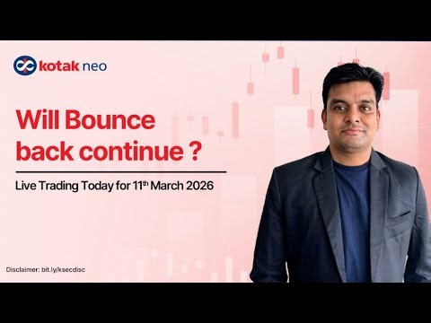 🔴 [Live] - Live Trading Today | Will Bounce back continue ? | 11th Mar | Kotak Neo