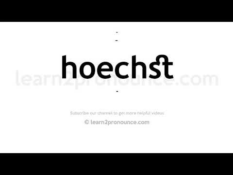 How to pronounce Hoechst | English pronunciation