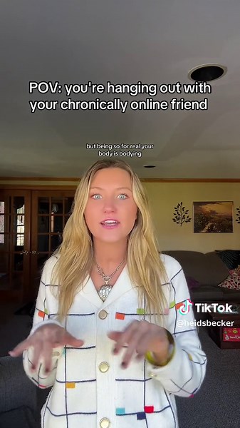 Hanging Out with Your Chronically Online Bestie