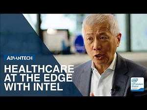 Advantech & Intel Enables Smarter Medical Solutions