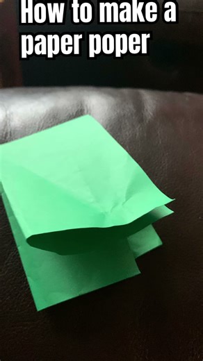 How to make a paper poper