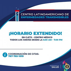 HORARIO EXTENDIDO | El Centro Latinoamericano de Enfermedades Transmisibles (CLETS) en Centro Médico extiende su horario de servicio. Ahora, todos los jueves desde las 6:30 am a 7:00 pm. Para información y coordinación de citas: 📲 787-765-1010 #PuertoRicoSeProtege | Departamento de Salud de Puerto Rico