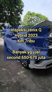 4.2K reactions · 41 shares | Inspeksi Toyota Zenix Q Hybrid 2023 km 7rib harga bekas lebih mahal... Order inspeksi langsung aja WA 081323458045 Area Jabodetabek Bandung Semarang & Surabaya... #jasainspeksimobil #inspectormobil #esbuahhh | inspector_mobil | Facebook