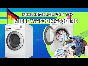 fehlermeldung f 138 miele waschmaschine