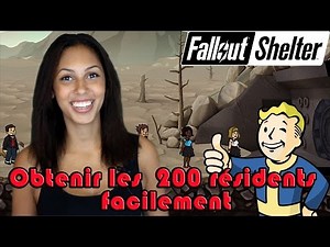 [FR] Fallout Shelter: Easily reach 200 residents