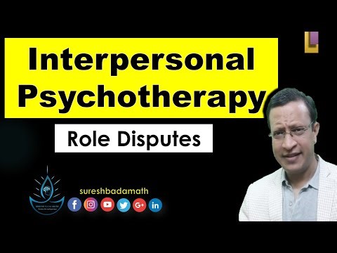 Interpersonal Psychotherapy [Dealing Role disputes]