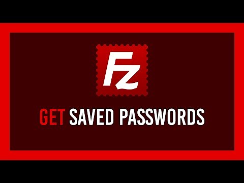 FileZilla: Recover Saved Passwords Quickly