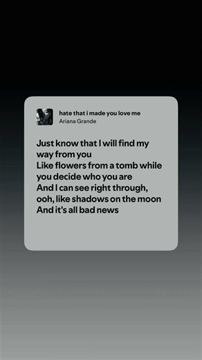 Ariana Grande – hate that i made you love me Lyrics
