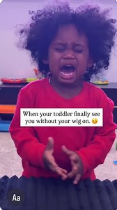 👀🥴When your toddler finally see you without your wig on. Babyyy when i say it be your own kids!👀😂 They will humble you real quick | Cassandra Smith