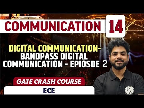 Communication 14 | Bandpass Digital Communication- Episode 2 | Electronic | GATE Crash Course