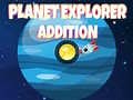Game Planet explorer addition online. Play for free