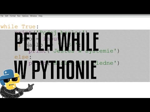 Pętla While [Python] odc. 8 z serii podstaw Pythona