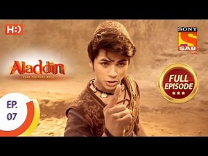 Aladdin - Ep 7 - Full Episode - 29th August, 2018