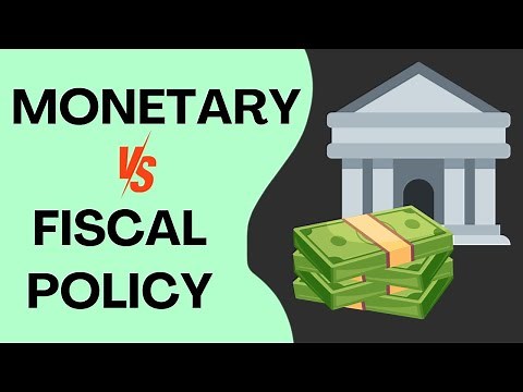 Monetary Vs Fiscal Policy | Key Differences Explained