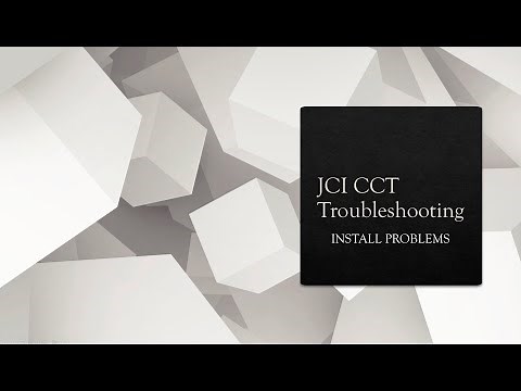 JCI CCT Troubleshooting
