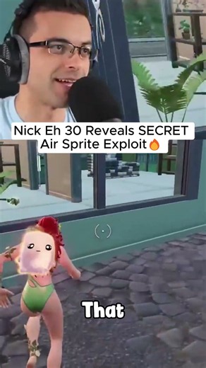 NICK EH 30 REVEALS SECRET AIR SPRITE EXPLOIT🔥🔥