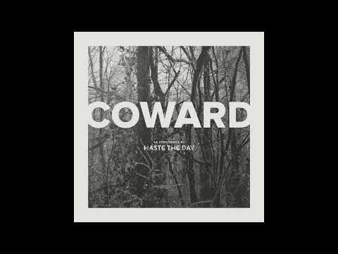 Haste The Day - Coward (Guitar Removed) - Full Album 2015
