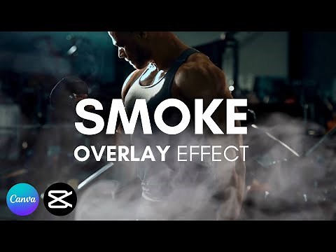 Apply Smoke Overlay Effect to a Video Using Canva and Capcut