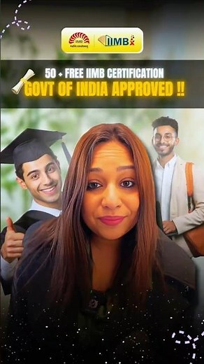 Get certified by IIM Bangalore (IIMBx) through Government of India–approved online courses.