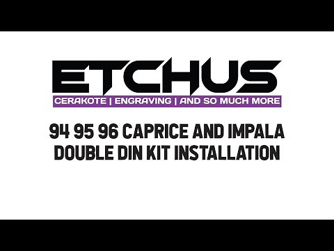 Double DIN Kit Installation - 94 95 96 Caprice and Impala SS