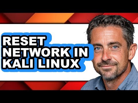 How to Reset Network in Kali Linux - Full Guide