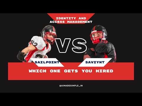 Sailpoint vs Saviynt - Which one gets you hired ?