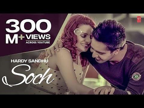 "Soch Hardy Sandhu" Full Video Song | Romantic Punjabi Song 2013
