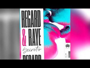 Regard & RAYE - SECRETS (CLEAN VERSION)