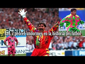 Los 7 peores (y más bizarros) uniformes en la historia del Fútbol