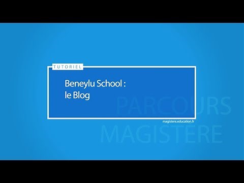 Beneylu school : le blog