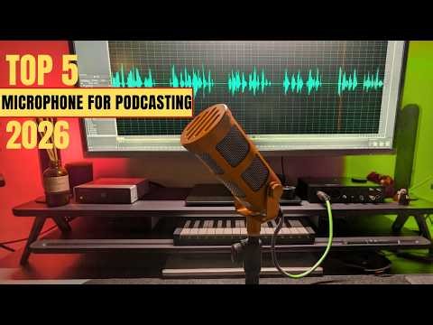 The Top 5 Best Microphone 2026