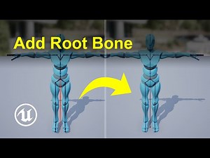 How to add a root bone in Unreal Engine 5