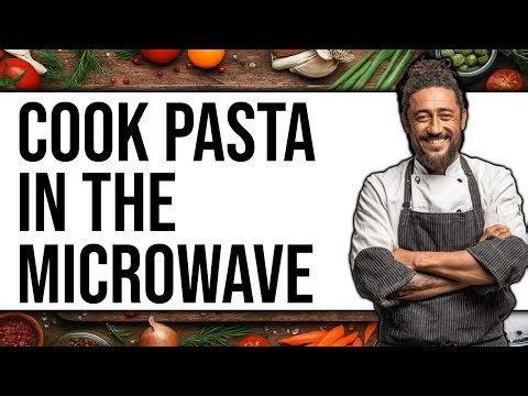 How To Cook Pasta In The Microwave