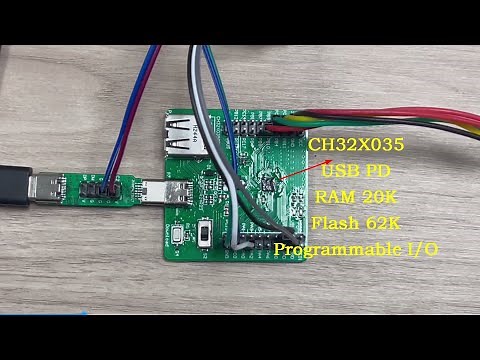 #14- [QuickStart] CH32 Arduino new Chip: CH32X035 test for USB PD