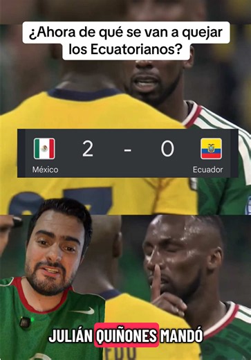 México le gana 2-0 a Ecuador y los elimina del mundial, los ecuatorianos ahora de que se van a quejar? #seleccionmexicana #mundial2026 #futbolmexicano #tiktokdeportes #ecuador