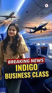 IndiGo ने Business Class शुरू किया 😳 | Full Experience & Truth#IndiGo#BusinessClass#FlightExperience