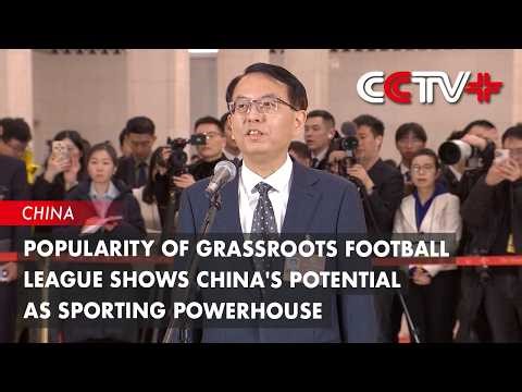 Popularity of Grassroots Football League Shows China's Potential as A Sporting Powerhouse