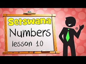 Setswana Numbers 10.2