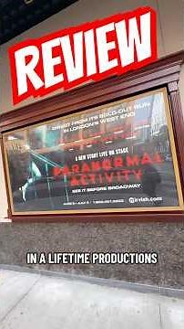I Saw the ‘Paranormal Activity’ play pre-Broadway! | Review | Mirvish