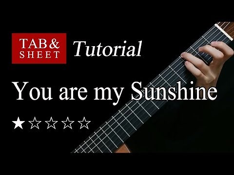 You are my Sunshine - Fingerstyle Lesson + TAB